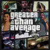 Mecca - Greater Than Average